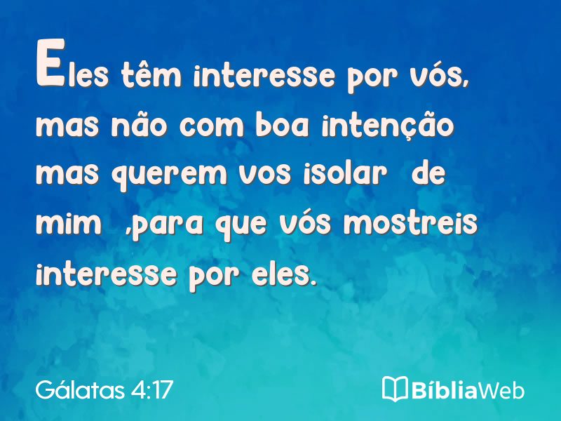 Gálatas 4:17 em imagem para compartilhar