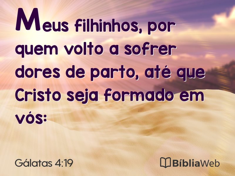 Gálatas 4:19 em imagem para compartilhar