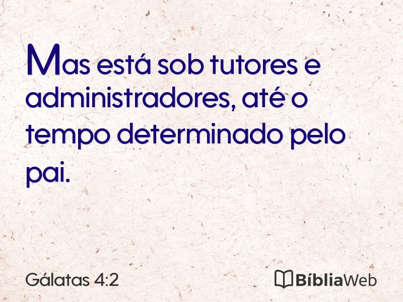 Gálatas 4:2 em imagem para compartilhar