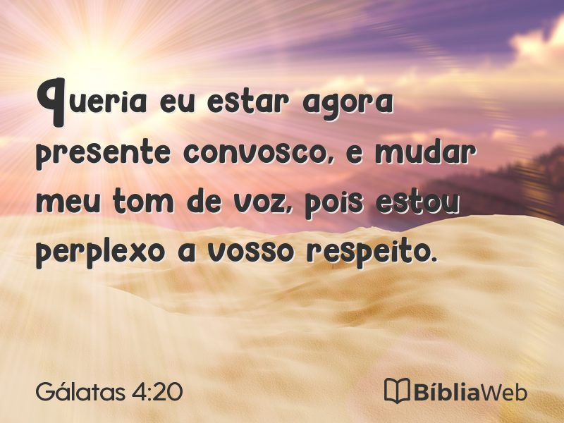 Gálatas 4:20 em imagem para compartilhar