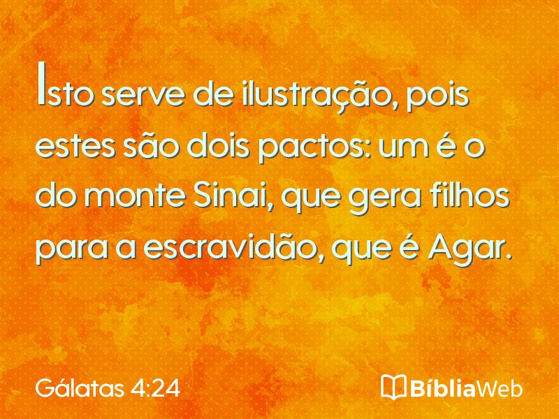 Gálatas 4:24 em imagem para compartilhar