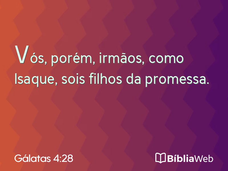 Gálatas 4:28 em imagem para compartilhar