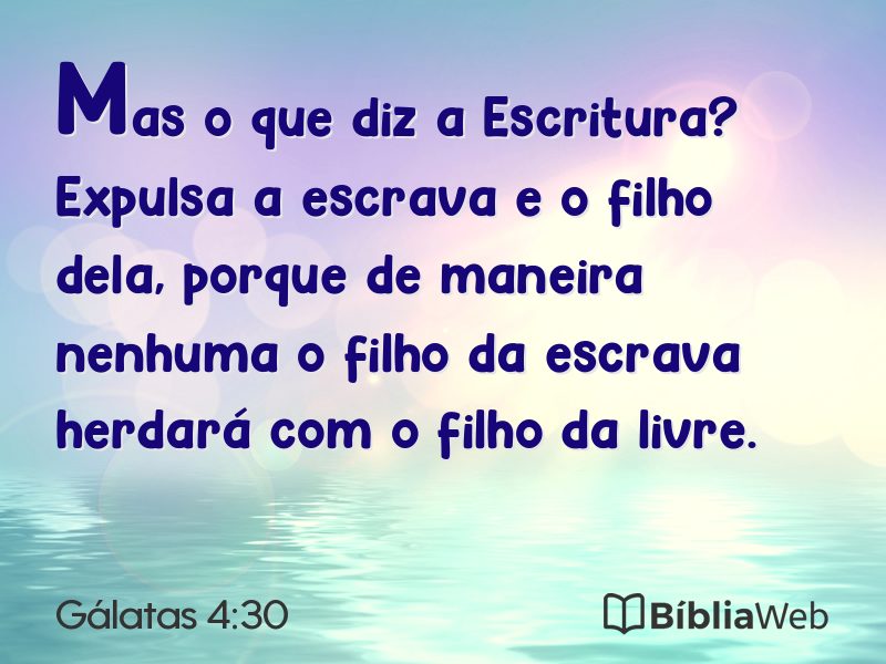 Gálatas 4:30 em imagem para compartilhar
