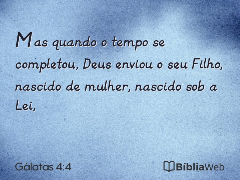 Gálatas 4:4 em imagem para compartilhar