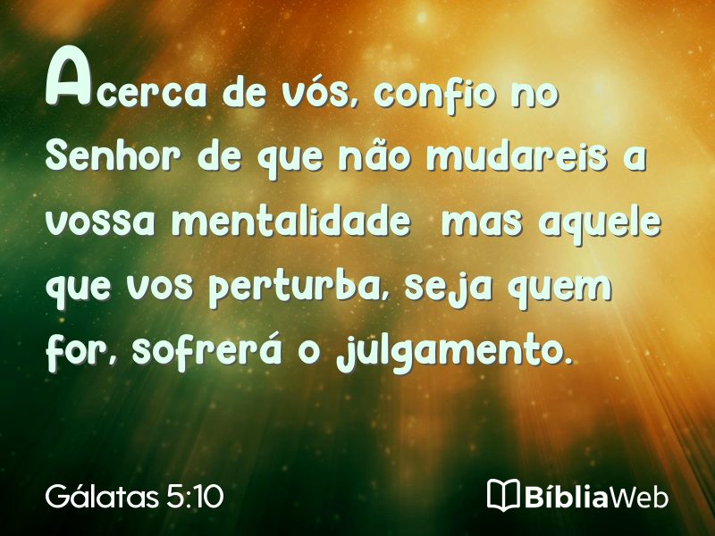Gálatas 5:10 em imagem para compartilhar