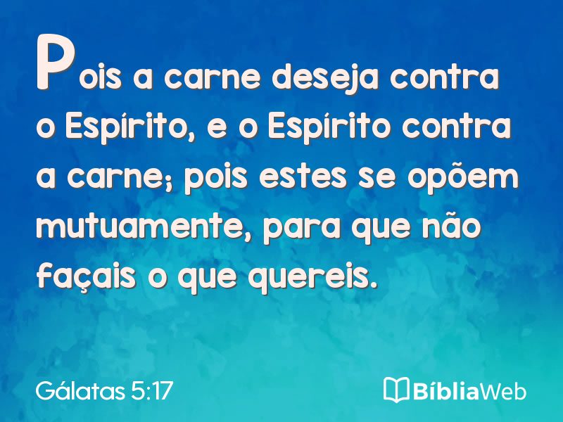 Gálatas 5:17 em imagem para compartilhar