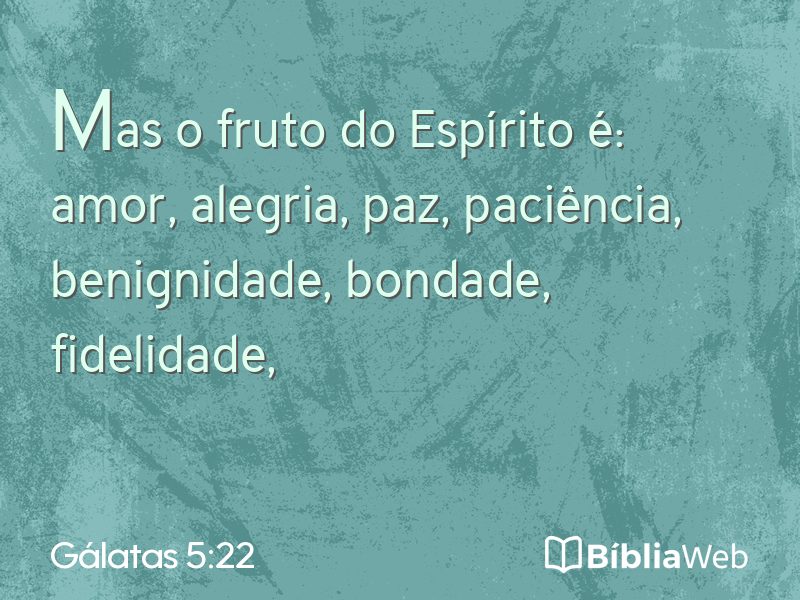 Gálatas 5:22 em imagem para compartilhar