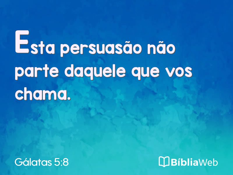 Gálatas 5:8 em imagem para compartilhar