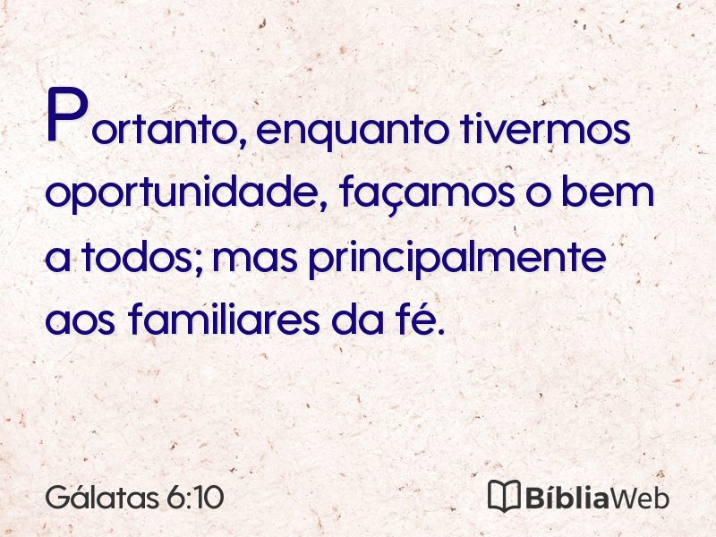 Gálatas 6:10 em imagem para compartilhar