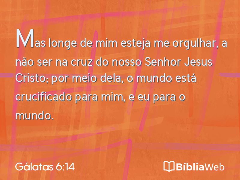 Gálatas 6:14 em imagem para compartilhar
