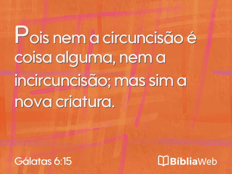 Gálatas 6:15 em imagem para compartilhar