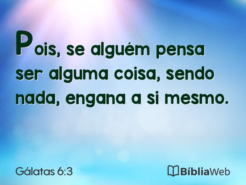 Gálatas 6:3 em imagem para compartilhar