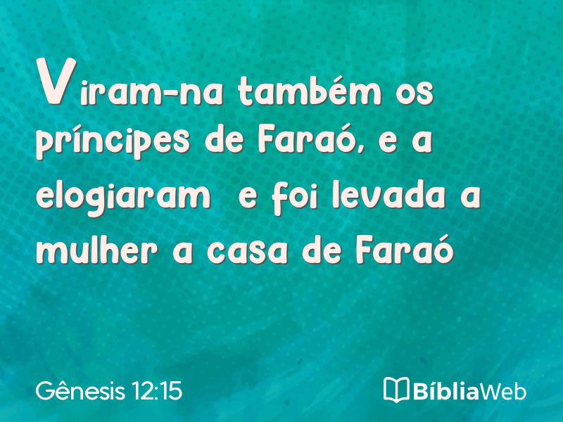 Gênesis 12:15 em imagem para compartilhar