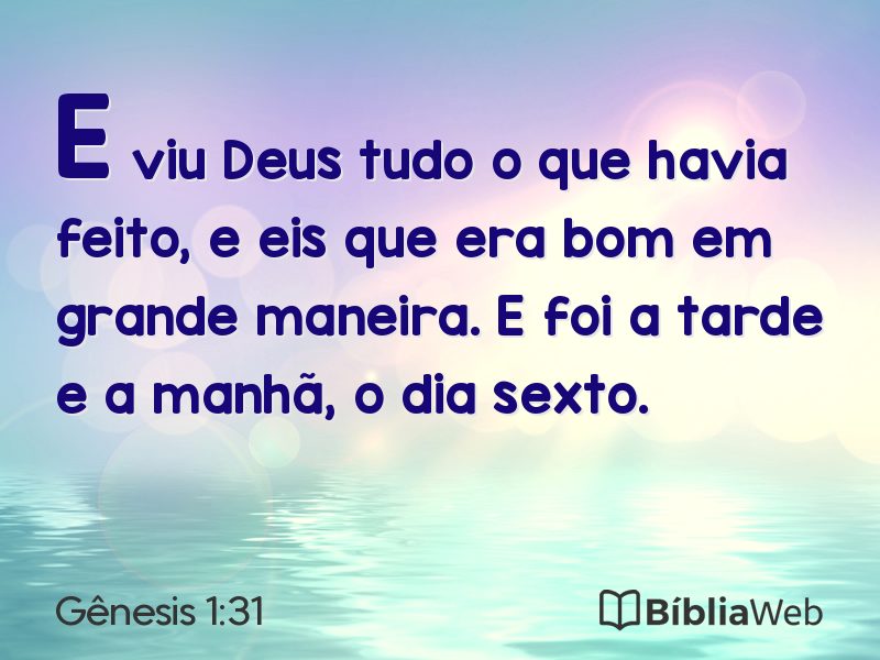 Gênesis 1:31 em imagem para compartilhar