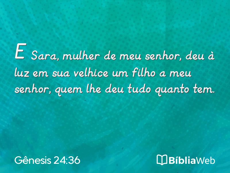 Gênesis 24:36 em imagem para compartilhar