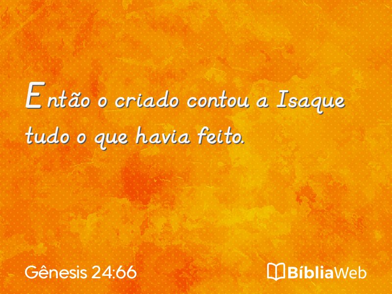 Gênesis 24:66 em imagem para compartilhar
