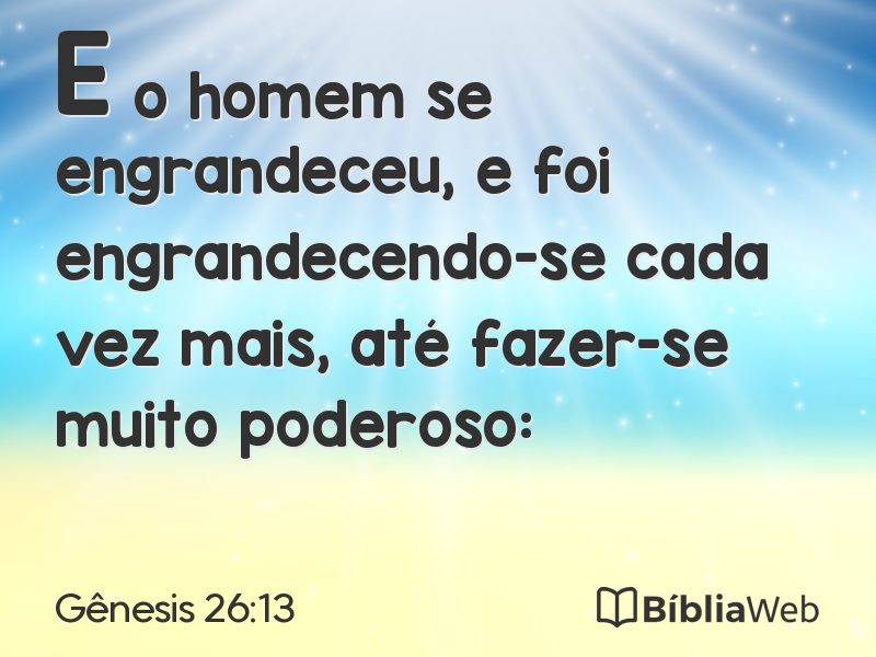 Gênesis 26:13 em imagem para compartilhar