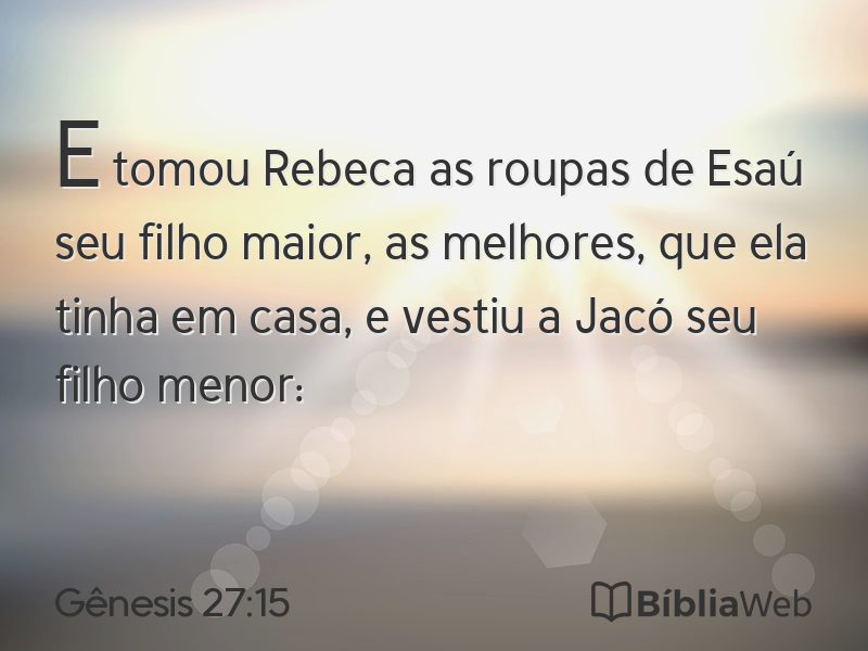 Gênesis 27:15 em imagem para compartilhar
