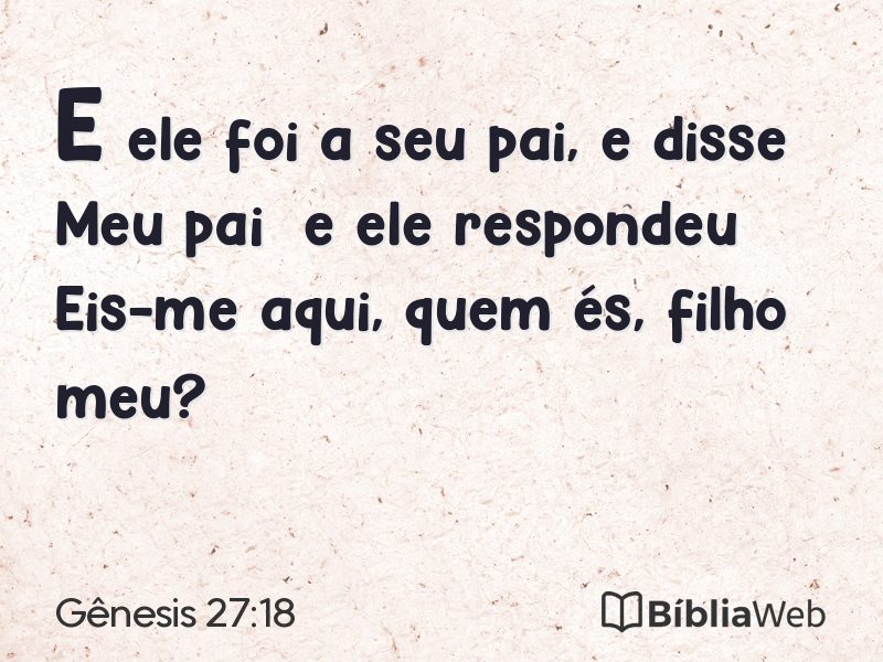Gênesis 27:18 em imagem para compartilhar