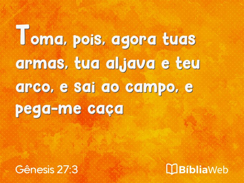 Gênesis 27:3 em imagem para compartilhar