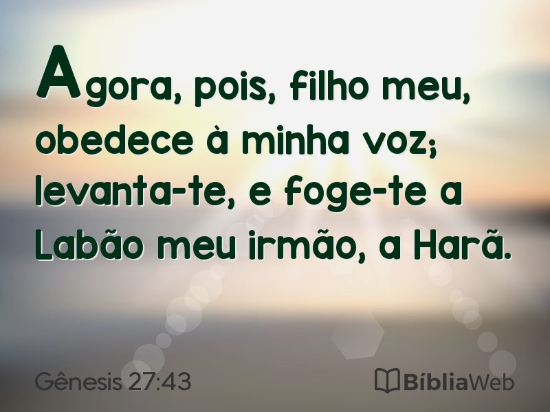 Gênesis 27:43 em imagem para compartilhar