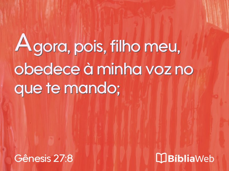Gênesis 27:8 em imagem para compartilhar