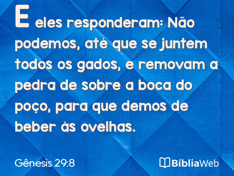 Gênesis 29:8 em imagem para compartilhar