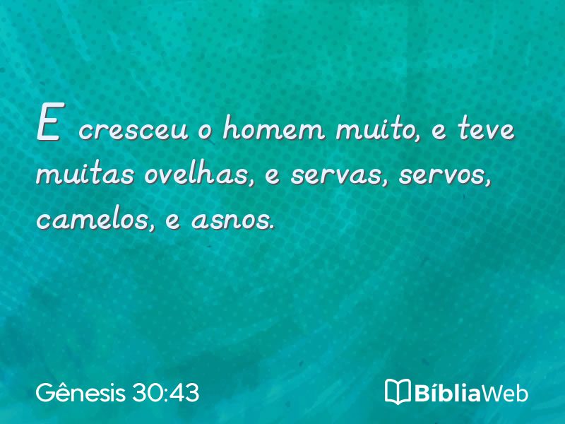Gênesis 30:43 em imagem para compartilhar