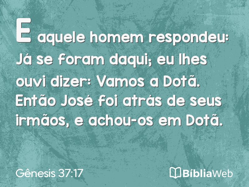 Gênesis 37:17 em imagem para compartilhar