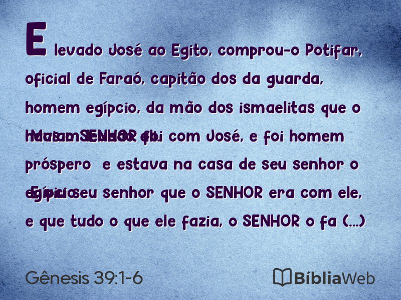 Gênesis 39:1-6 em imagem para compartilhar