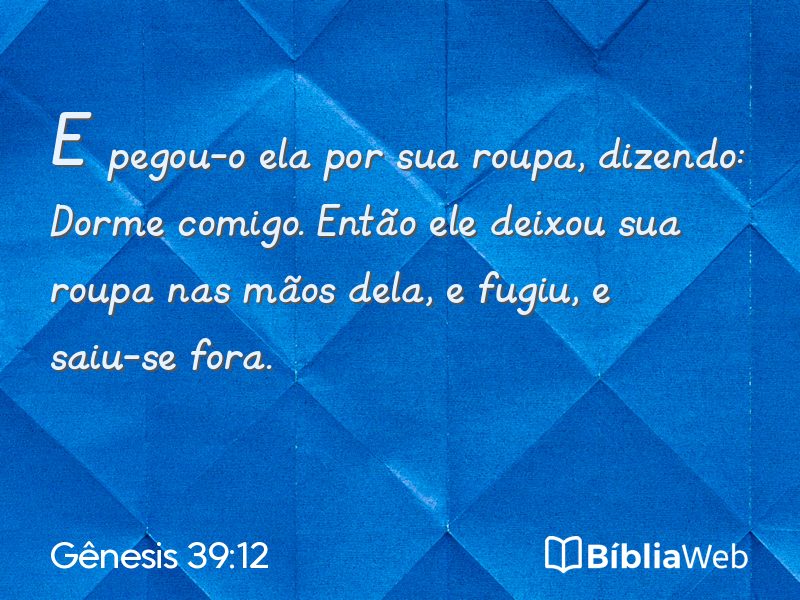 Gênesis 39:12 em imagem para compartilhar