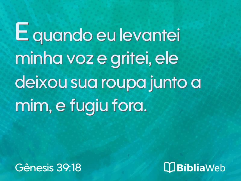 Gênesis 39:18 em imagem para compartilhar