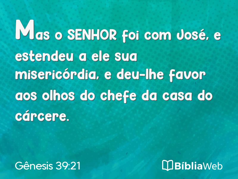 Gênesis 39:21 em imagem para compartilhar