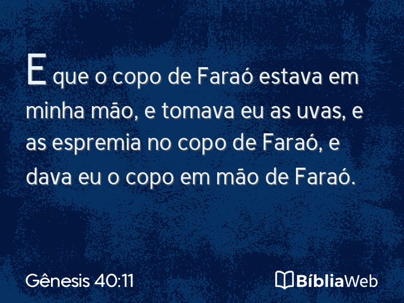 Gênesis 40:11 em imagem para compartilhar