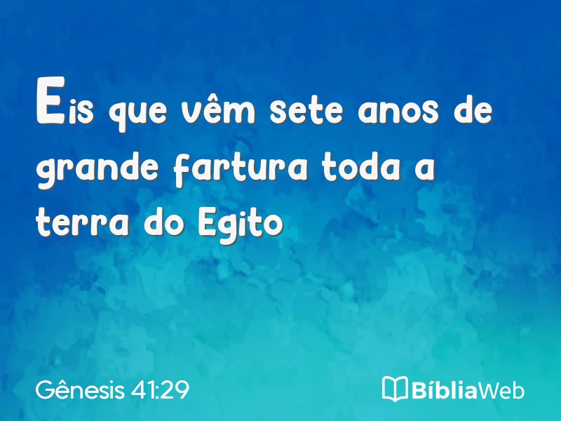 Gênesis 41:29 em imagem para compartilhar
