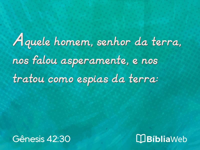 Gênesis 42:30 em imagem para compartilhar