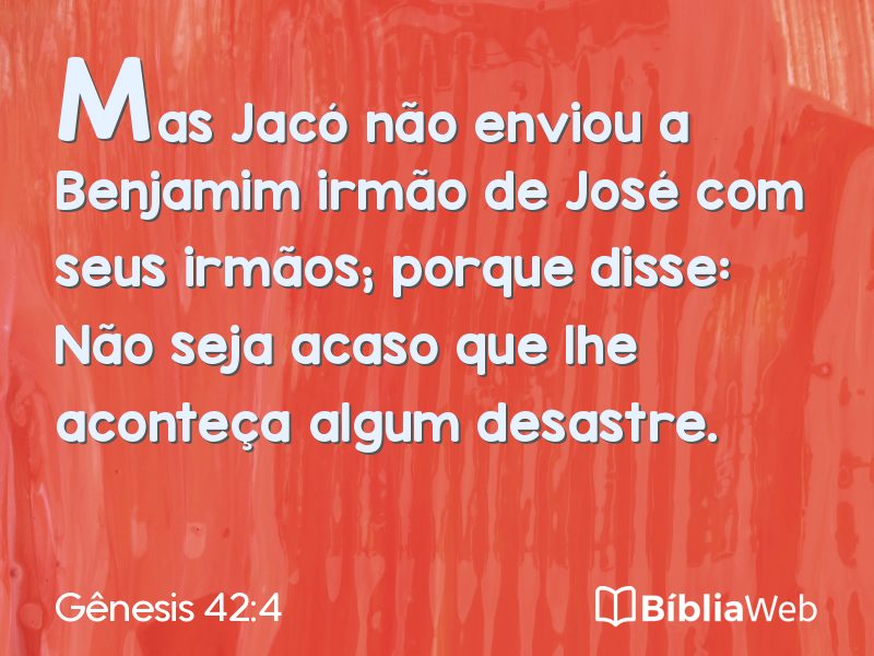 Gênesis 42:4 em imagem para compartilhar
