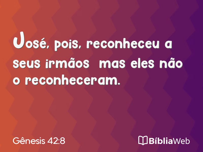 Gênesis 42:8 em imagem para compartilhar