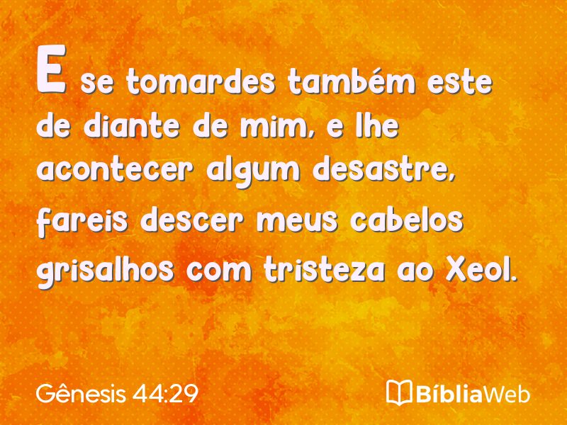Gênesis 44:29 em imagem para compartilhar
