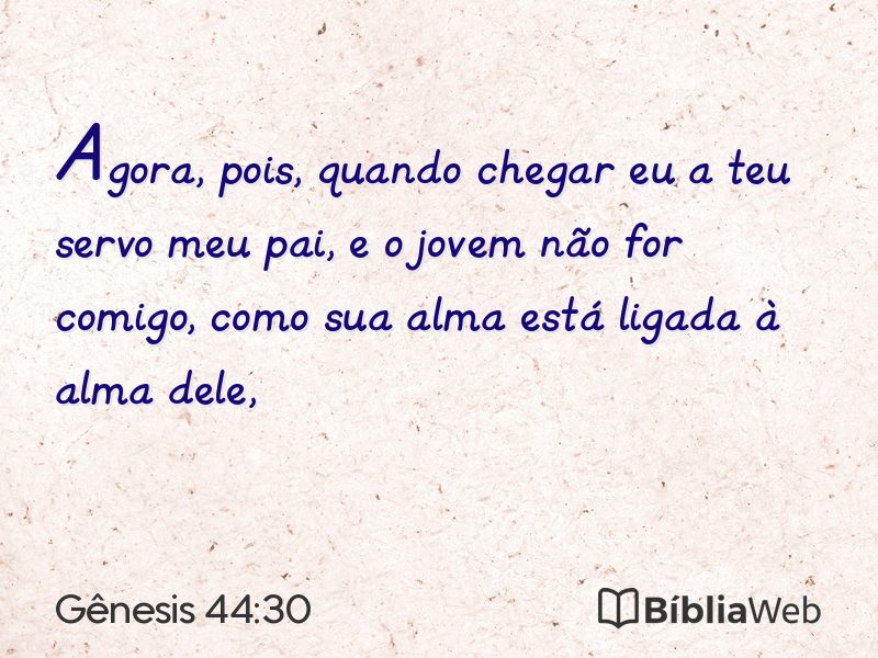 Gênesis 44:30 em imagem para compartilhar