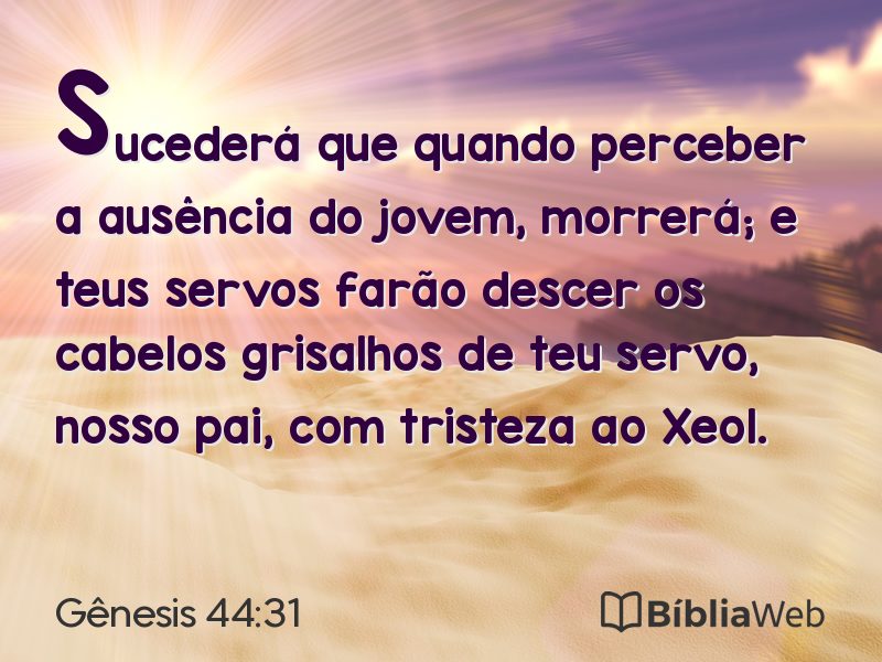 Gênesis 44:31 em imagem para compartilhar