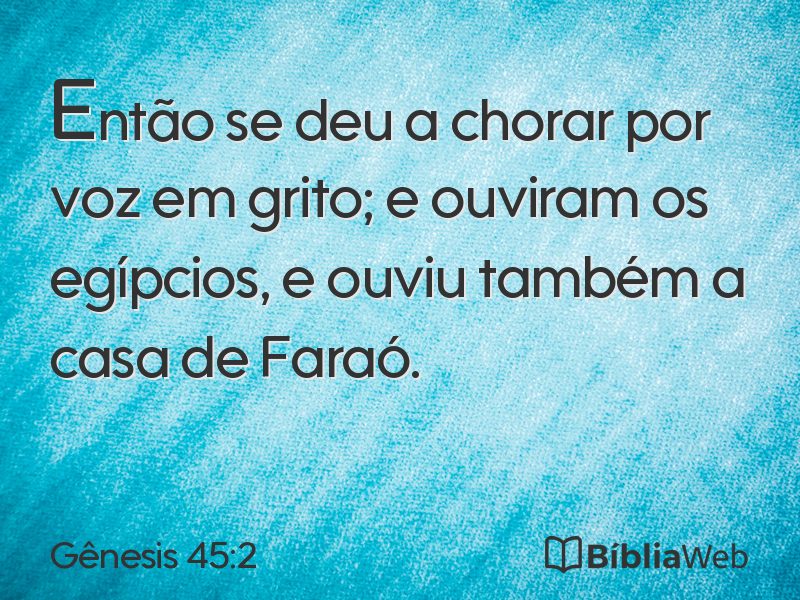 Gênesis 45:2 em imagem para compartilhar