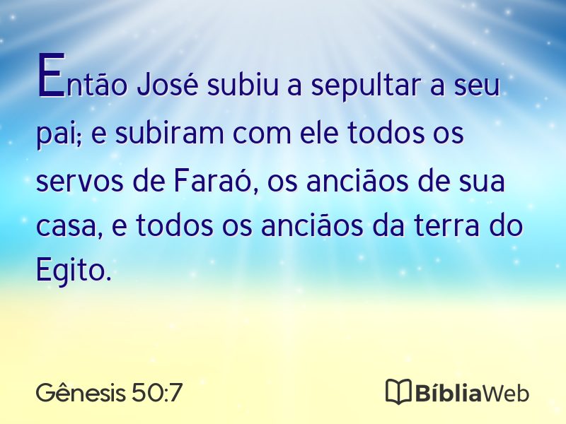 Gênesis 50:7 em imagem para compartilhar