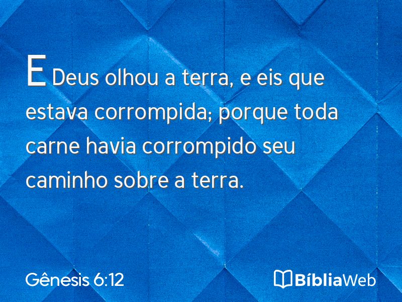 Gênesis 6:12 em imagem para compartilhar