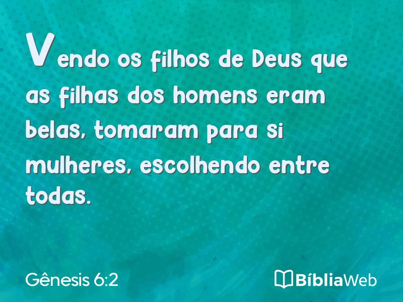 Gênesis 6:2 em imagem para compartilhar