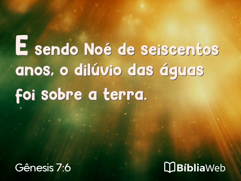 Gênesis 7:6 em imagem para compartilhar