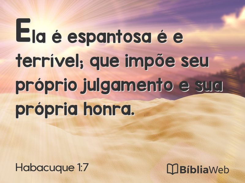 Habacuque 1:7 em imagem para compartilhar