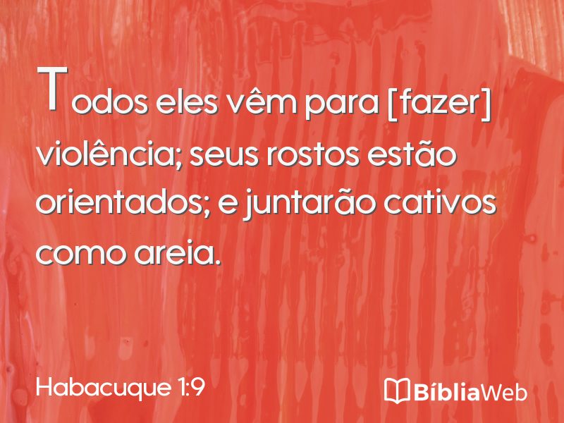 Habacuque 1:9 em imagem para compartilhar