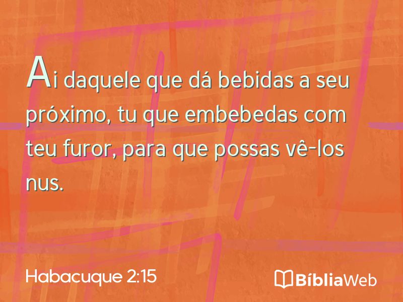 Habacuque 2:15 em imagem para compartilhar
