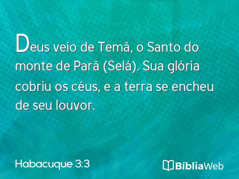 Habacuque 3:3 em imagem para compartilhar